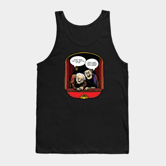 Statler and Waldorf (Eyesight) Tank Top by Baddest Shirt Co.